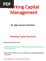 Working Capital Management: Dr. Ajay Kumar Chauhan