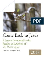 Come Back To Jesus: A Lenten Devotional by The Readers and Authors of The Pietist Option