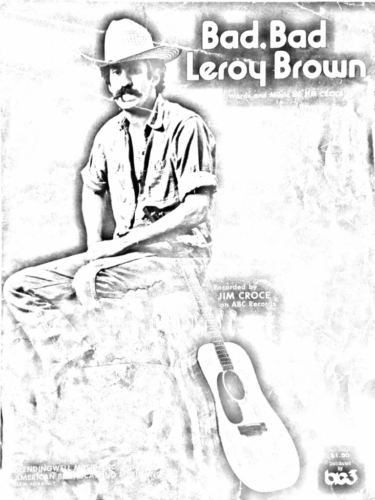 Bad Bad Leroy Brown Entertainment (General) Leisure