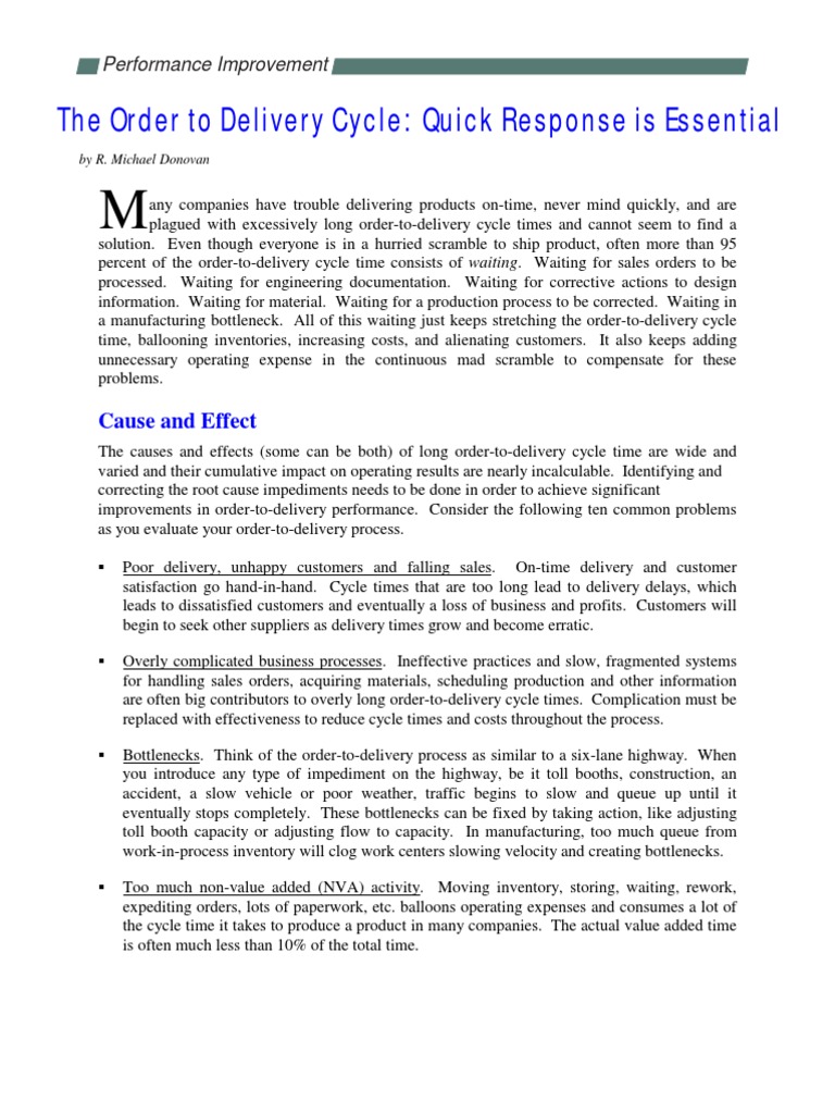 The Order To Delivery Cycle Quick Response Is Essential Cause and