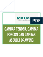 Gambar Tender, Gambar Forcon Dan Gambar Asbuilt Drawing