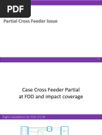 Partial Cross Feeder