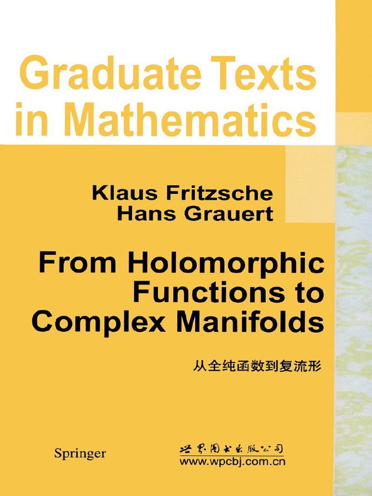 From Holomorphic Functions to Complex Manifolds Holomorphic Function