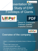 A Presentation On Case Study of ERP Footsteps of Giants: Pawan Kr. Kushawaha Prashasti Shekhar Pratikdhar Dwivedi