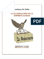 La Iluminacion es la Espiritualidad Anthony De Mello.pdf