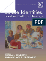 Edible Identities: Food As Cultural Heritage.