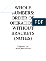 Whole Numbers: Order of Operations Without Brackets (Notes) : Prepared By: Iffah (The Leader)