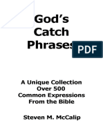 God'S Catch Phrases: A Unique Collection Over 500 Common Expressions From The Bible Steven M. Mccalip