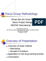 Focus Group Methodology: Miriam Bar-Din Kimel PHD Senior Project Manager Medtap International, Inc