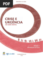 MINISTÉRIO DA SAÚDE Crise e Urgência Curso Modulo1 2014