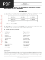 ABNT-CB-39 PROJETO 39-000.03-002 OUT 2014. Implementos Rodoviários Silo Para Transporte Rodoviário de Produtos Pulverulentos a Granel Requisitos