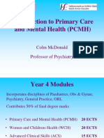 Introduction To Primary Care and Mental Health (PCMH) : Colm Mcdonald Professor of Psychiatry