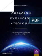 Creación, Evolución y Teología. Una Introducción A Los Métodos Científico y Teológico (CAP 1) - Fernando Canale
