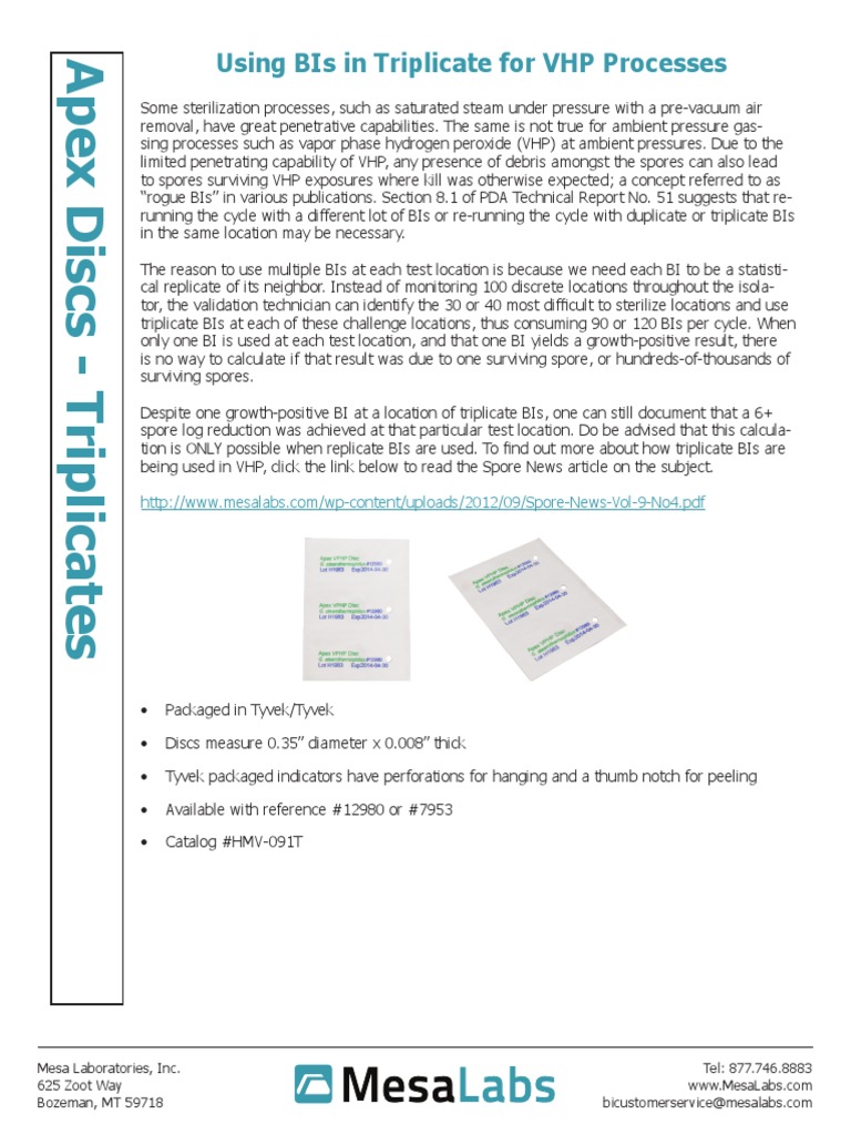 Using Bis in Triplicate For VHP Processes Mesa Laboratories, Inc. 625