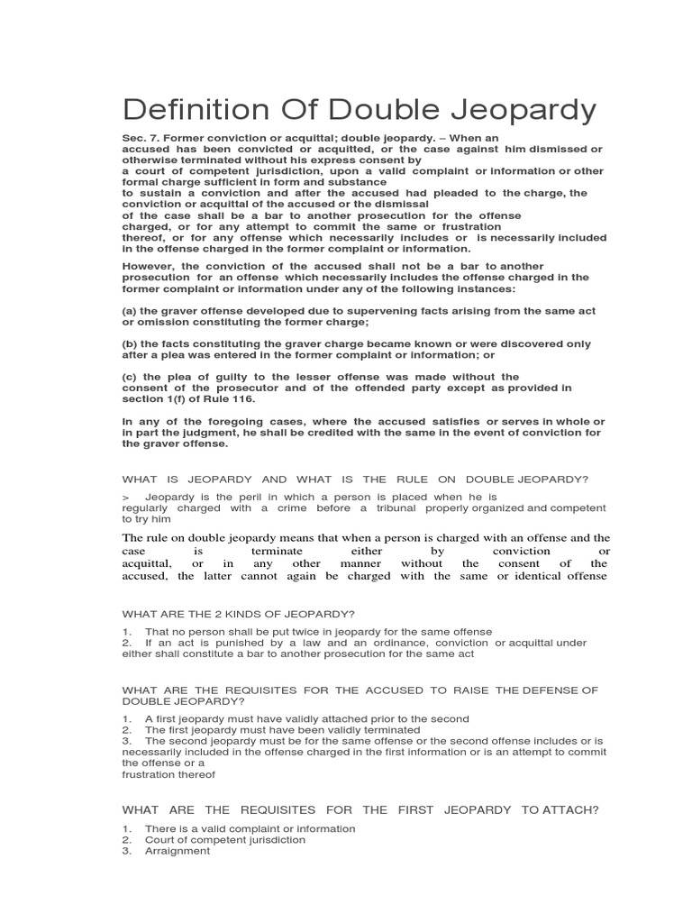 Definition of Double Jeopardy What Are The Requisites For The First Jeopardy To Attach? PDF