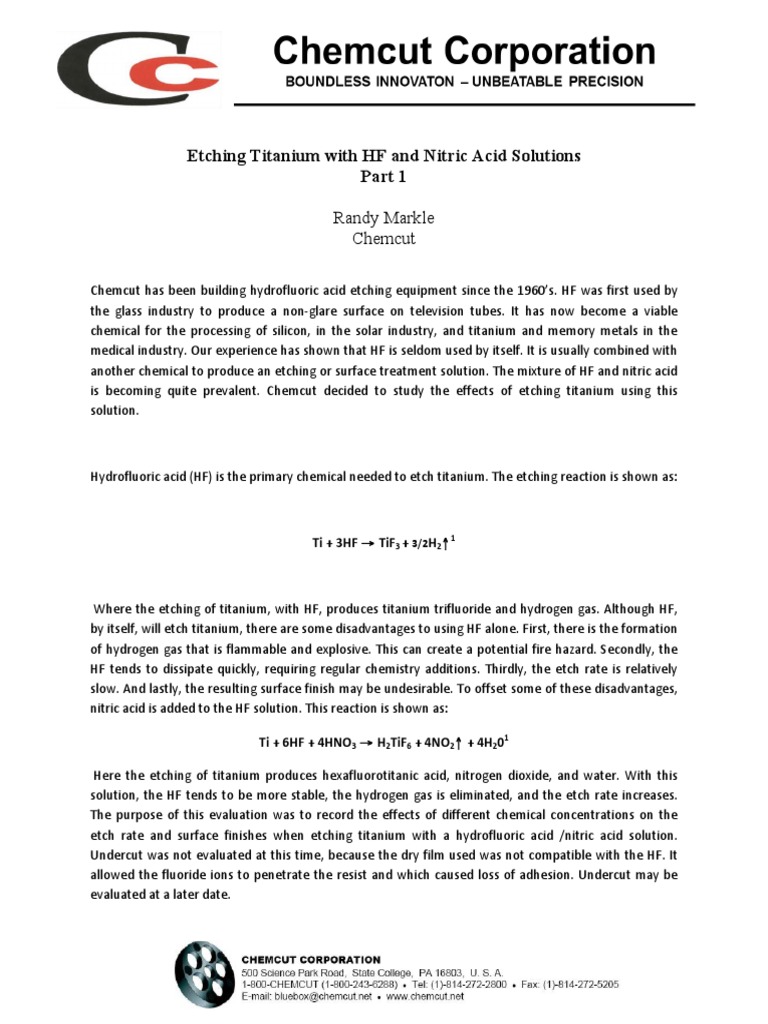 Etching Titanium with HF and Nitric Acid Solutions Randy Markle Chemcut