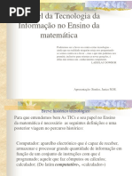 Apresent Janice O Papel Da Tecnologia Da Informação No Ensino Da Matemática
