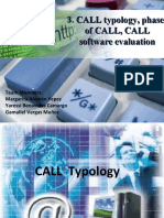 CALL Typology, Phases of Call, Call Software Evaluation