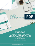 25 Ideas para Desarrollar Una Marca Personal Poderosa