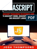 Javascript - Javascript Programming For Beginners Guide To Javascript Coding, Javascript Programs and Javascript Language by Josh Thompsons