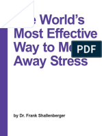 The World's Most Effective Way To Melt Away Stress: by Dr. Frank Shallenberger