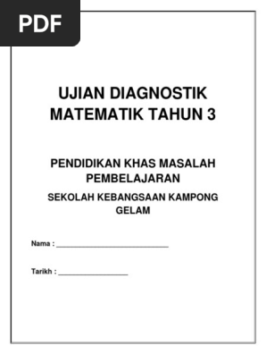 234479043 Ujian Diagnostik Matematik Tahun 3 1 Pdf