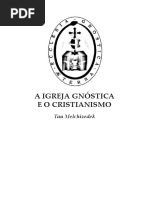 A Igreja Gnostica e o Cristianismo