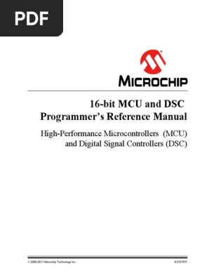 16 Bit Mcu And Dsc Programmer S Reference Manual Pdf Pic Microcontroller Microcontroller