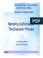 Marketing Authorisation: The Evaluation Process