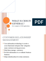 What Is CRM in General?: Give Examples of CRM Applications