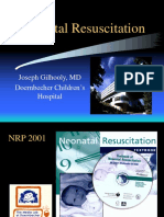 Neonatal Resuscitation: Joseph Gilhooly, MD Doernbecher Children's Hospital