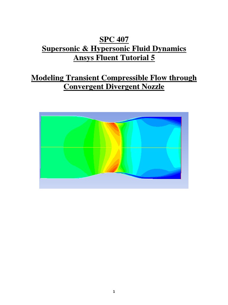 Compressible Flow in Nozzle Tutorial | PDF | Compressible Flow | Fluid ...