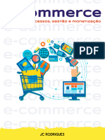 e-Commerce: Conceitos, processos, gestão e monetização