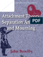 Attachment Theory Separation Anxiety and Mourning