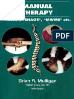 Brian R. Mulligan Manual Therapy NAGS, SNAGS, MWMS, Etc.