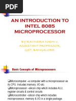 An Introduction To INTEL 8085 Microprocessor: By:Ravindra Nadh.V, Assistant Professor, GST, Bangalore