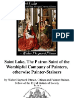 Saint Luke, The Patron Saint of The Worshipful Company of Painters