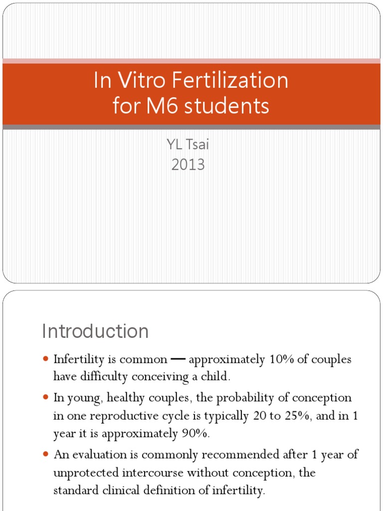 IVF Overview for M6 Students | PDF | Multiple Births | In Vitro ...