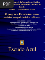 (Zaher, c. r.) o Programa Escudo Azul Como Protetor Dos Patrimônios Culturais