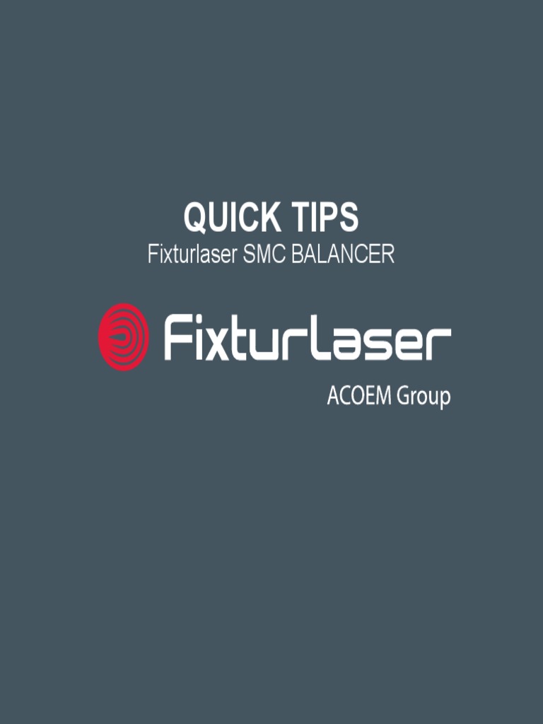 Quicktips Fixturlaser SMC Balancer | PDF | Weight | Accelerometer