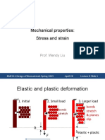 Mechanical Properties: Stress and Strain: Prof. Wendy Liu