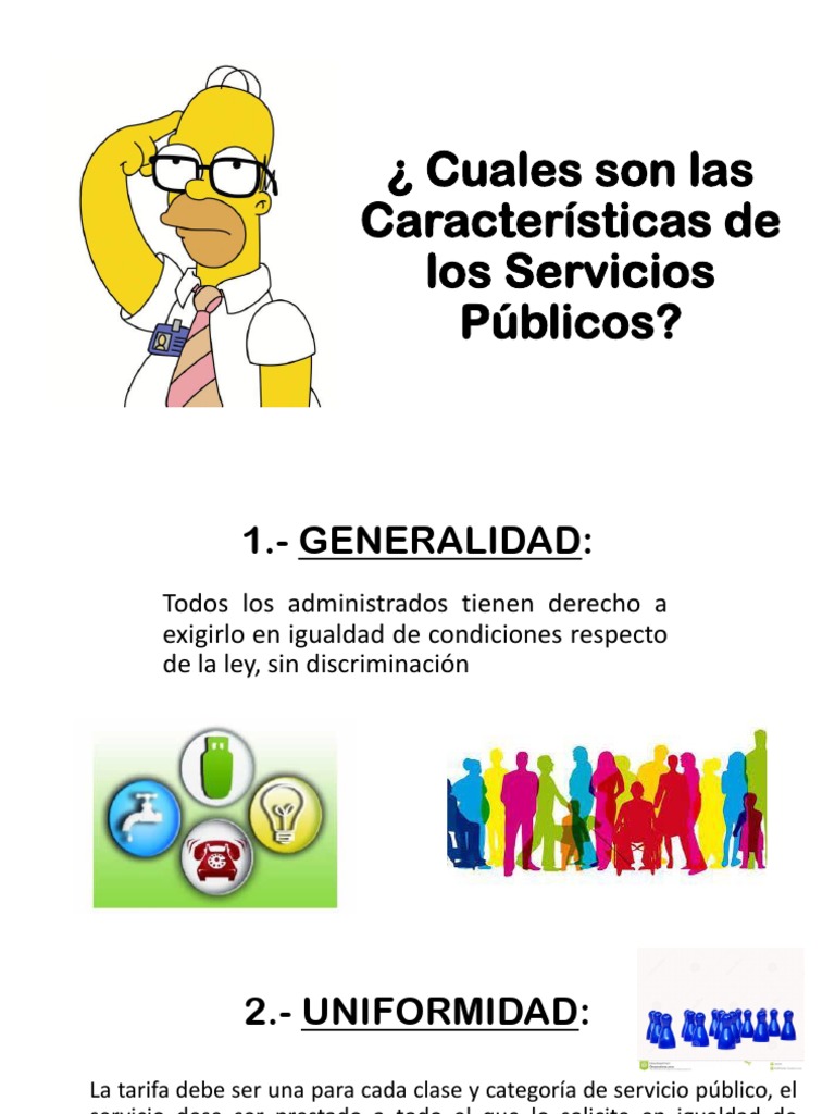 Cuales Son Las Características de Los Servicios publicos