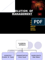 Evolution of Management: Group No: Iii