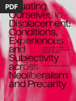 Situating Ourselves in Displacement. Conditions, experiences and subjectivity across neoliberalism and precarity 