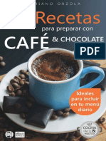 72 Recetas para Preparar Con Caf+® Chocolate Mariano Orzola