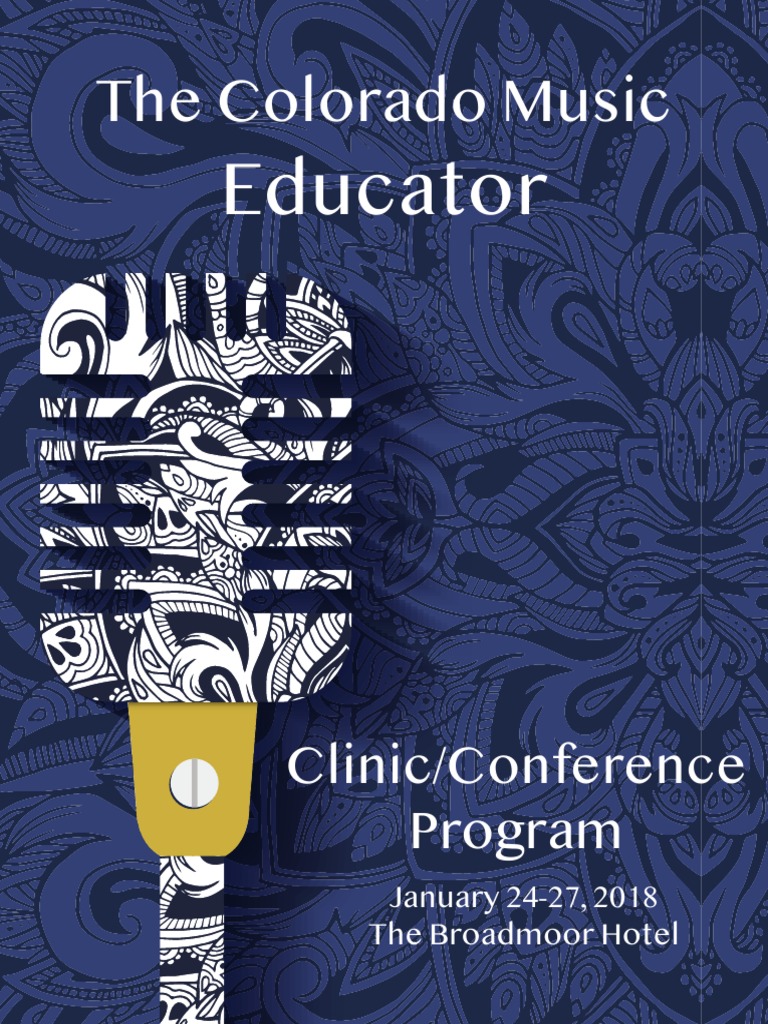 CMEA Final 2018 Conference Program-2 | PDF | Music Education | Colorado