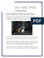 Cuántos y Qué Tipos de Soldadura Diferentes Existen