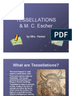 Tessellations Tessellations & M. C. Escher & M. C. Escher & M. C. Escher & M. C. Escher