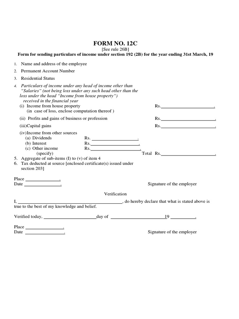 FORM NO. 12C (See Rule 26B) Form For Sending Particulars of Income ...