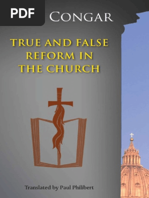 True And False Reform In The Church Pdf Pdf Ecumenism Catholic Church
